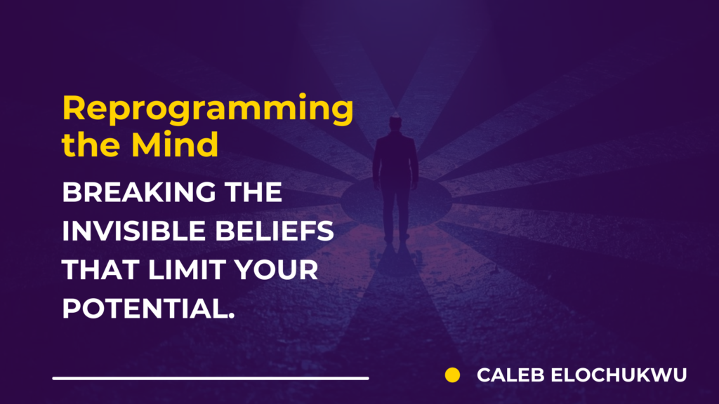 Reprogramming the Mind: Breaking the Invisible Beliefs That Limit Your Potential inspirational blog banner (10)